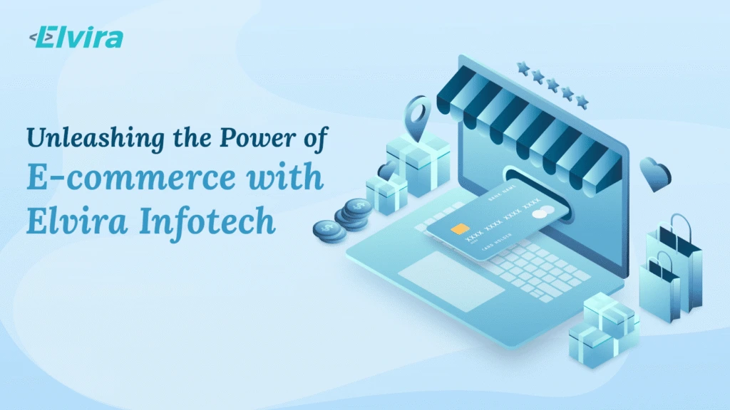 Unleashing the Power of E commerce